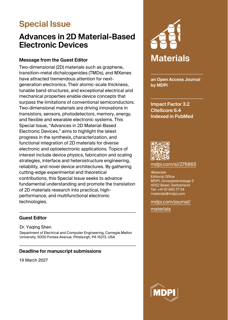Materials special-issue flyer: Advances in 2D Material-Based Electronic Devices, Guest Editor Dr. Yaqing Shen.